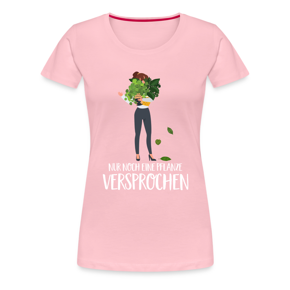 Frauen und Pflanzen Nur noch eine Pflanze Versprochen Frauen Premium T-Shirt - Hellrosa