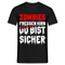 Halloween Shirt - Zombies fressen Hirn - Du bist sicher Lustiges T-Shirt - Schwarz