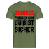 Halloween Shirt - Zombies fressen Hirn - Du bist sicher Lustiges T-Shirt - Militärgrün