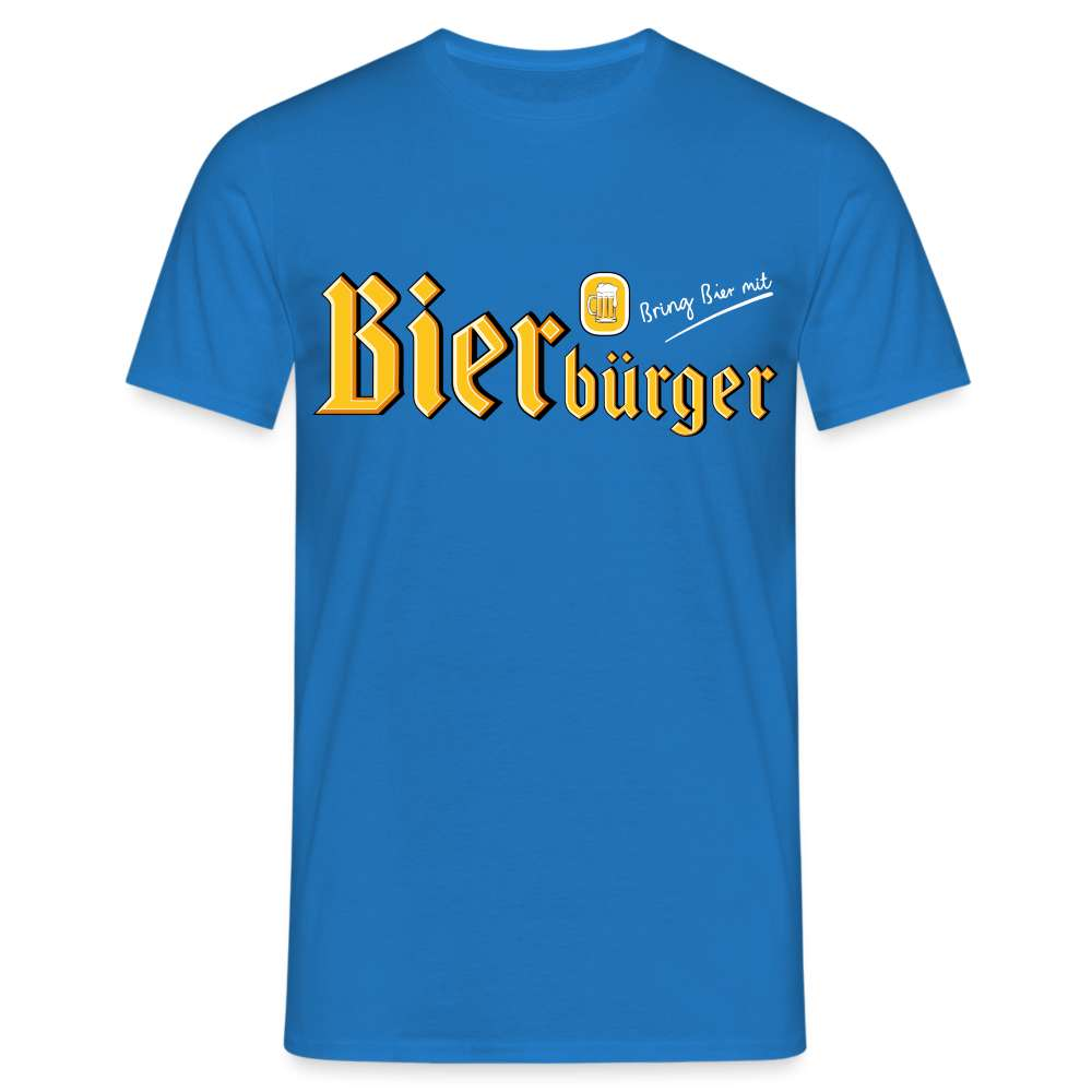 Bierbürger - Bring Bier mit - Lustiges Bier T-Shirt - Royalblau
