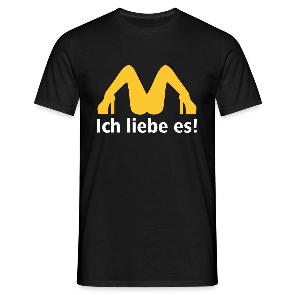 MC Donalds Parodie - Ich liebe es Lustiges T-Shirt - Schwarz