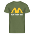 MC Donalds Parodie - Ich liebe es Lustiges T-Shirt - Militärgrün