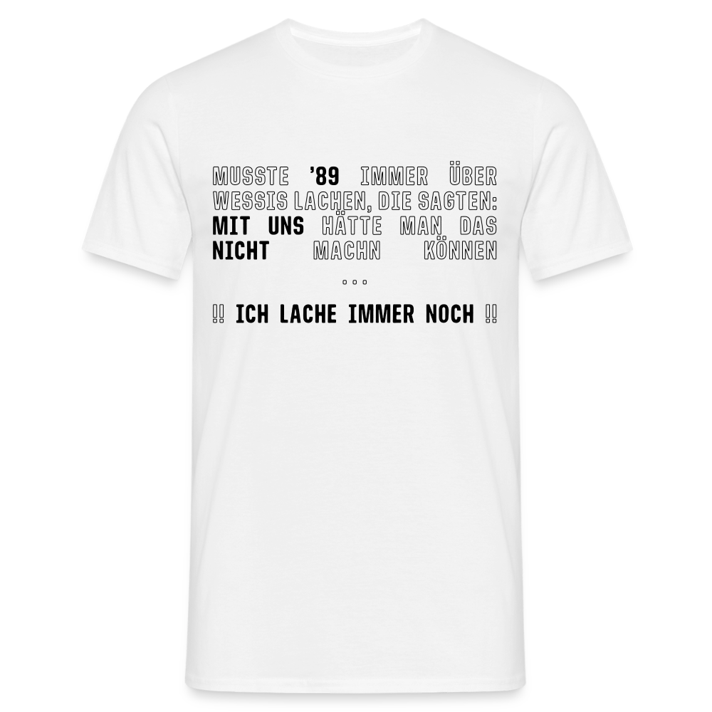 Lustiger Spruch für Ossis T-Shirt - weiß