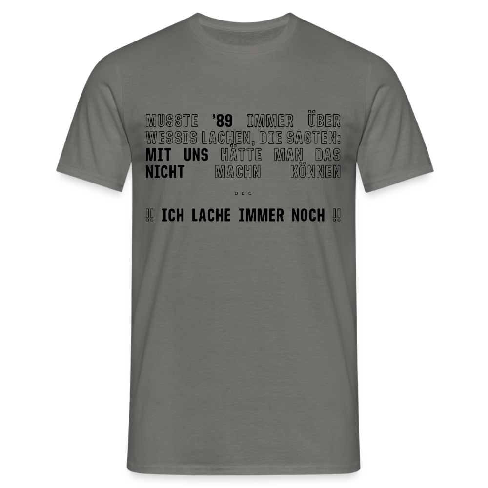 Lustiger Spruch für Ossis T-Shirt - Graphit