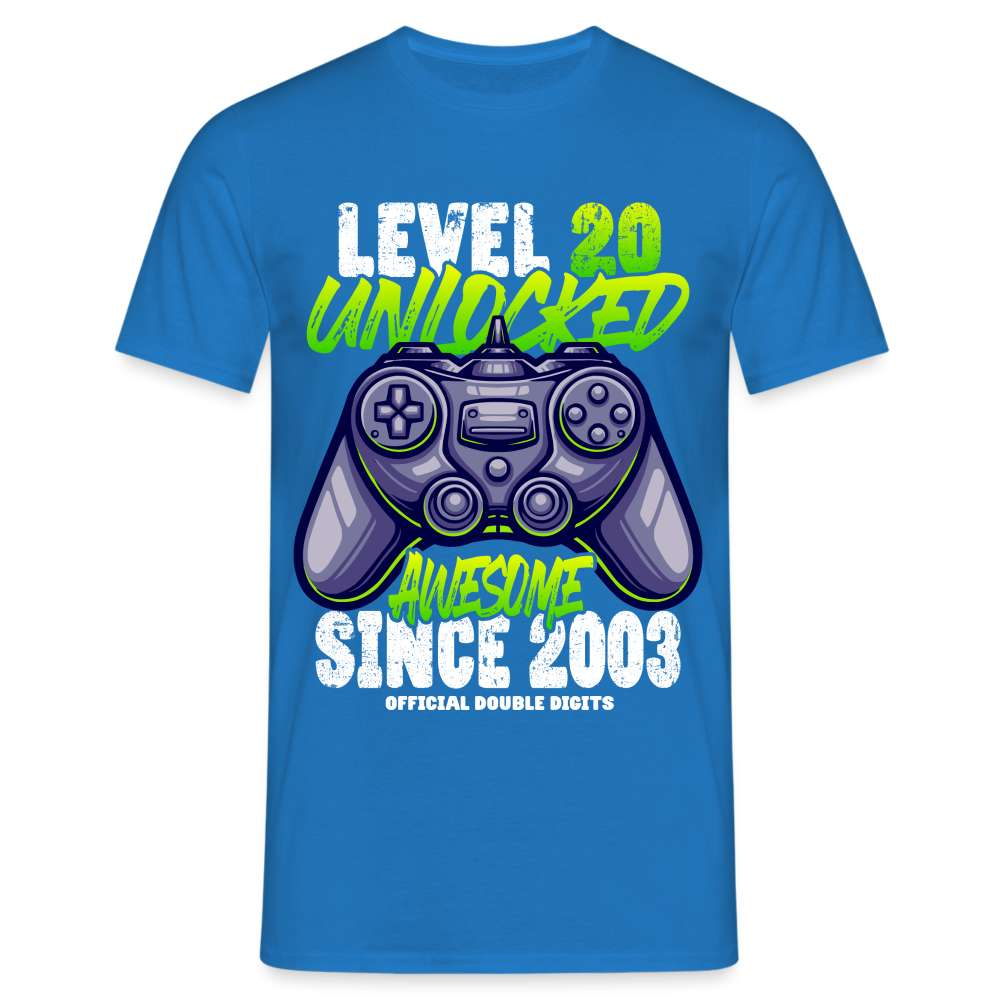 Gaming 20. Geburtstag - Level 20 Unlocked awesome since 2003 Geschenk T-Shirt - Royalblau