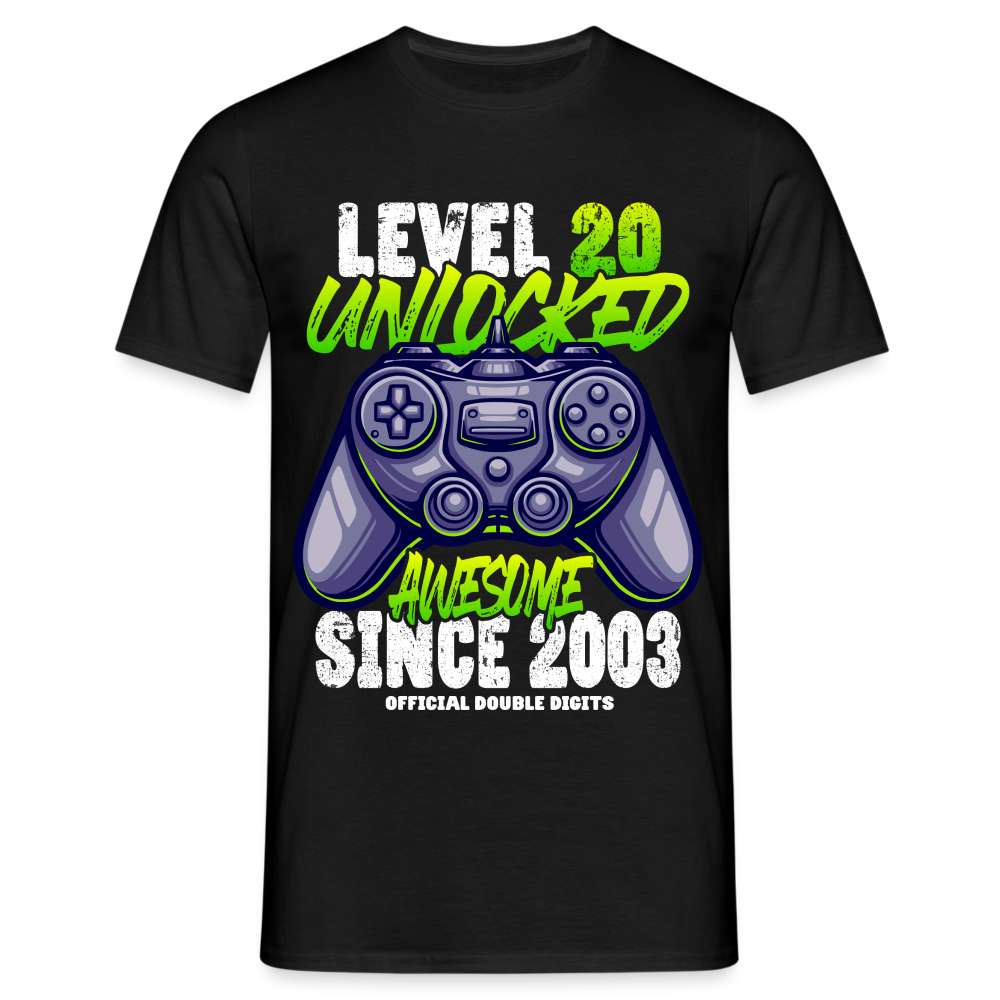 Gaming 20. Geburtstag - Level 20 Unlocked awesome since 2003 Geschenk T-Shirt - Schwarz