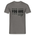 YOU ARE enough - Motivierender Spruch T-Shirt - Graphit