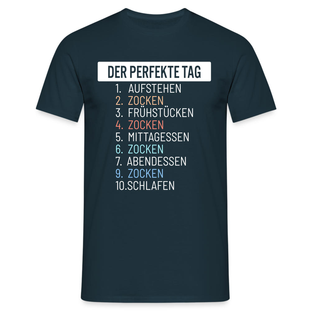 Gamer Gaming Zocken Der Perfekte Tag Lustiges T-Shirt - Navy