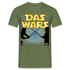 Rente 2024 - DAS WARS - Möge der Ruhestand mit dir sein Geschenk T-Shirt - Militärgrün