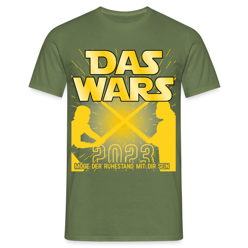 Rente 2023 - DAS WARS - Möge der Ruhestand mit dir sein Geschenk T-Shirt - Militärgrün