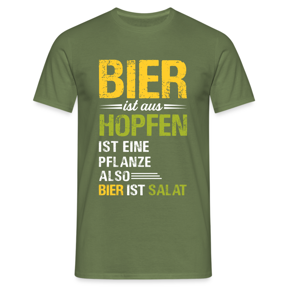 Bier ist auf Hopfen - Hopfen ist Pflanze - also ist Bier Salat T-Shirt - Militärgrün