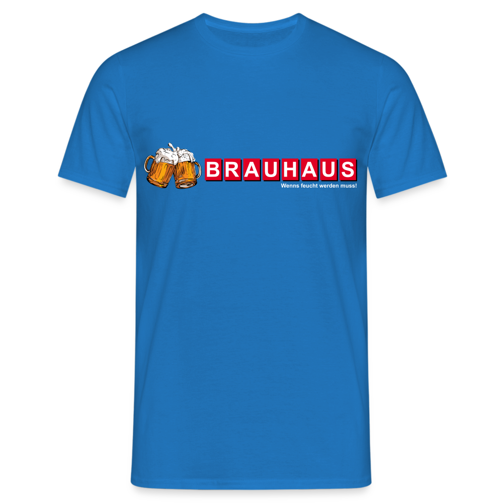 Brauhaus Bier Parodie Shirt - Wenns feucht werden muss Lustiges T-Shirt - Royalblau