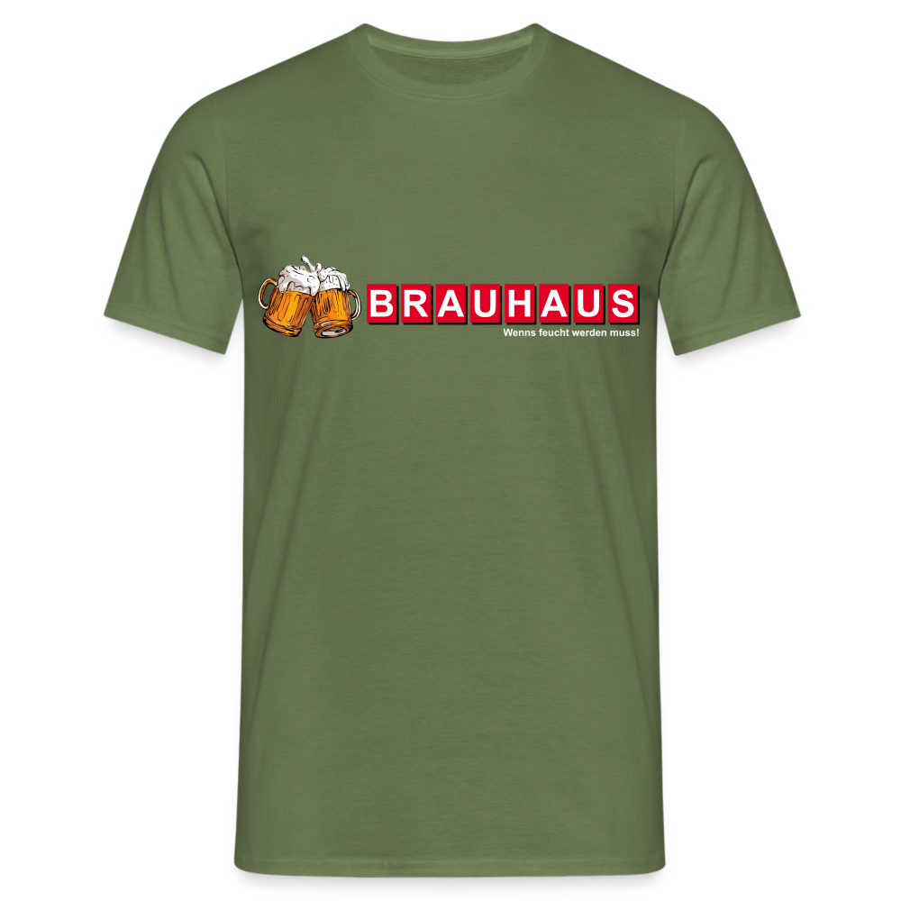 Brauhaus Bier Parodie Shirt - Wenns feucht werden muss Lustiges T-Shirt - Militärgrün