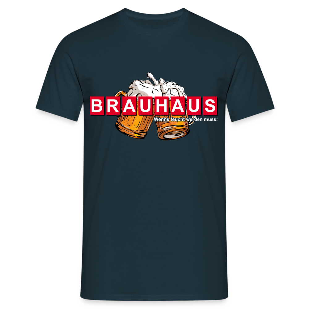 Brauhaus Bier Parodie Shirt - Wenns feucht werden muss Lustiges T-Shirt - Navy