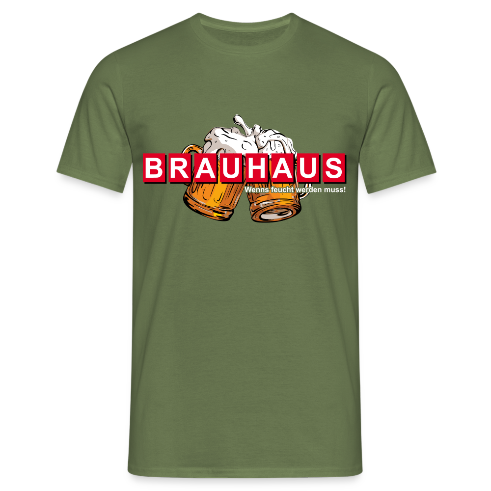 Brauhaus Bier Parodie Shirt - Wenns feucht werden muss Lustiges T-Shirt - Militärgrün