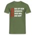 Biertrinker Geh mal Bier holen - Lustiges T-Shirt - Militärgrün
