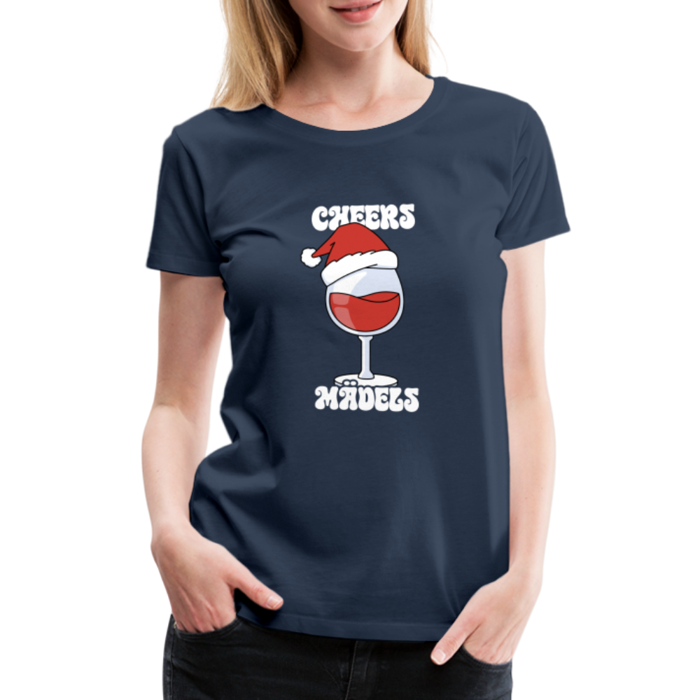Weihnachtsoutfit Weinliebhaber Cheers Mädels Frauen Premium T-Shirt - Navy