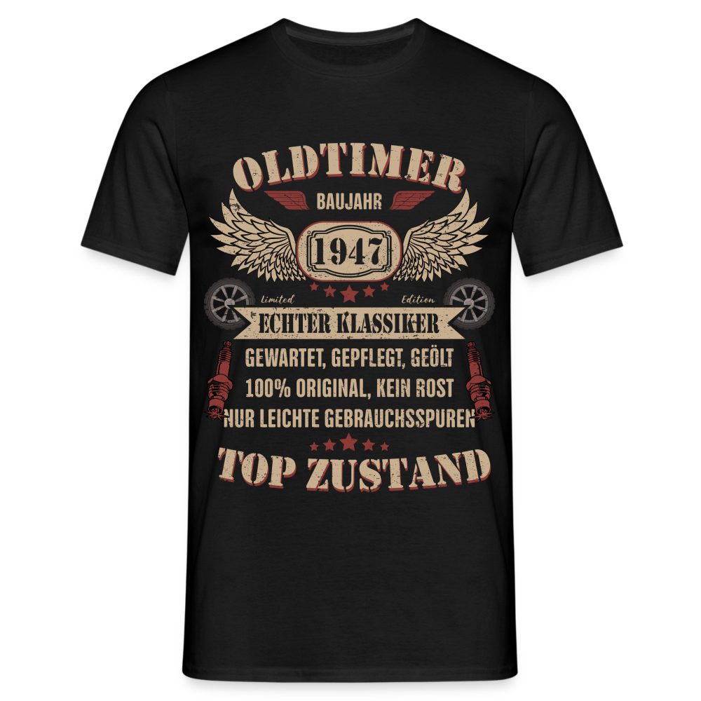 77. Geburtstag - Baujahr 1947 Oldtimer - Mechaniker Geburtstags Geschenk T-Shirt - Schwarz