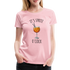 It's Spritz O'Clock Aperol Spritz Alkohol Sommer Spruch Frauen Premium T-Shirt - Hellrosa