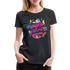 80er 90er Jahre Party Thema Party Outfit 80s Girl Frauen Premium T-Shirt - Schwarz