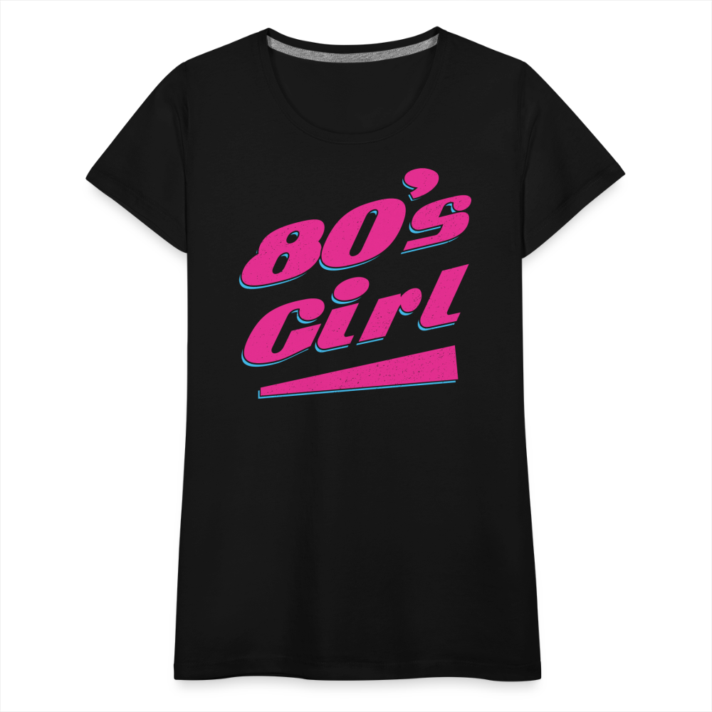 80er Jahre Party Outfit 80s Girl Frauen Premium T-Shirt - Schwarz