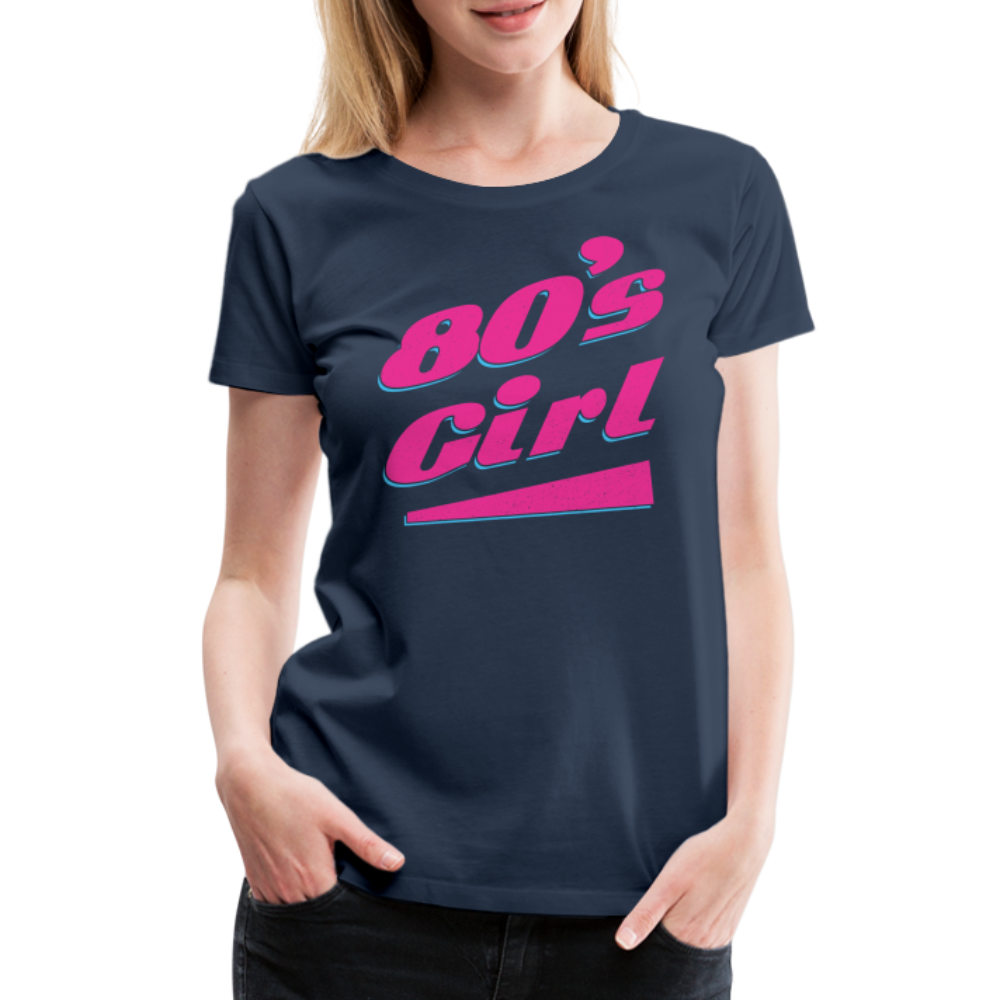 80er Jahre Party Outfit 80s Girl Frauen Premium T-Shirt - Navy