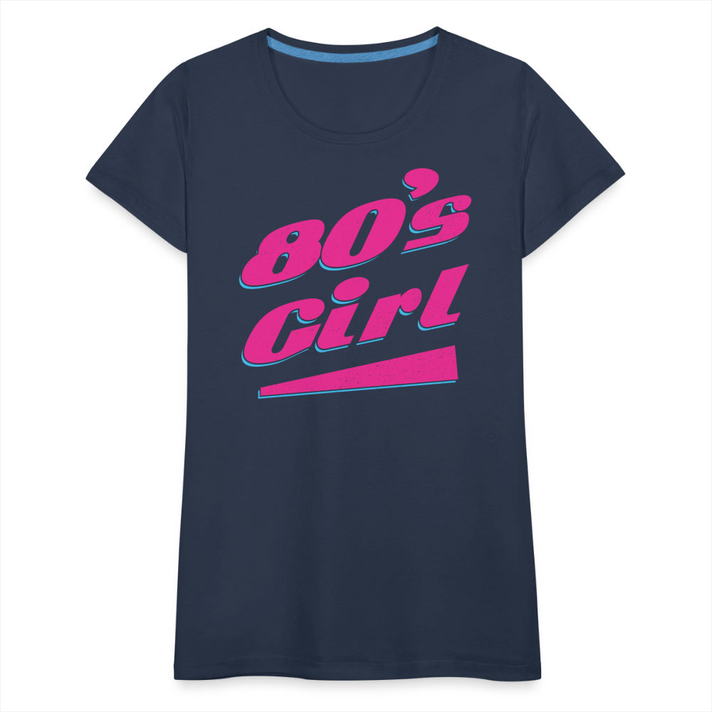 80er Jahre Party Outfit 80s Girl Frauen Premium T-Shirt - Navy