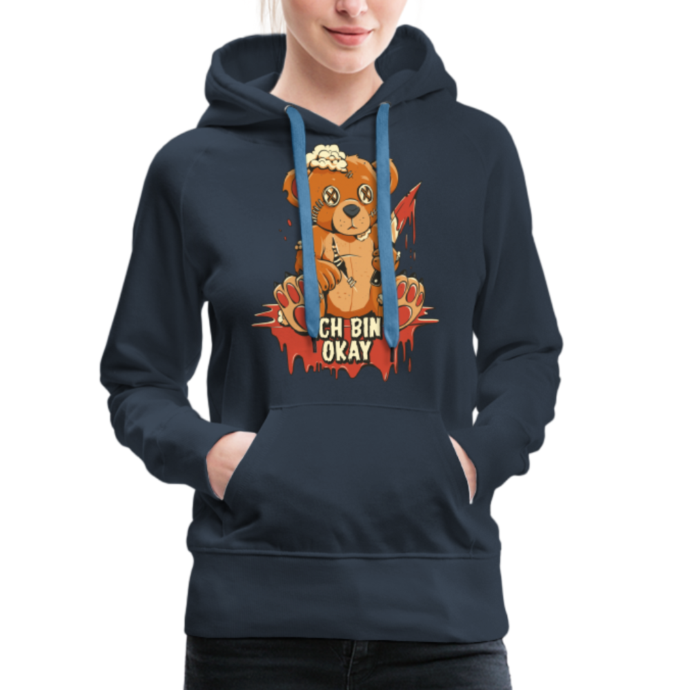 Horror Teddy Bär - Ich Bin Okay Lustig - Frauen Premium Hoodie - Navy