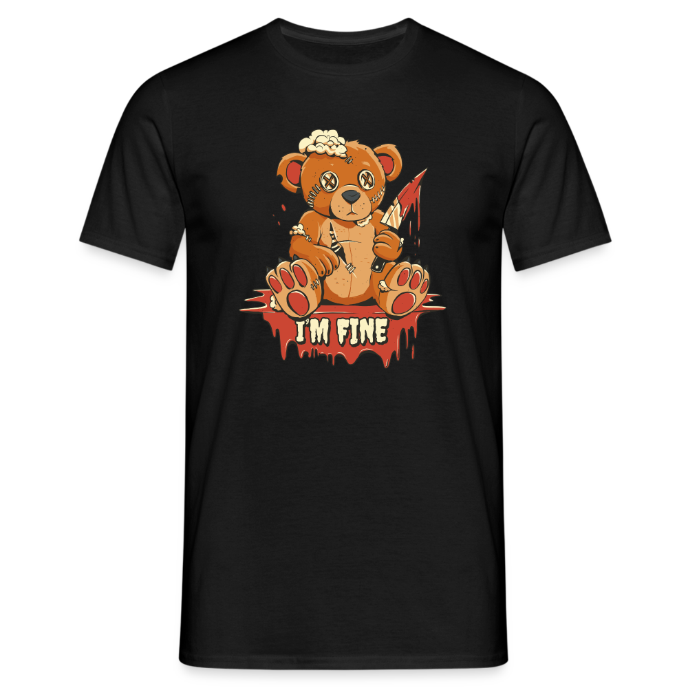 Horror Teddy Bär - Ich Bin Okay Lustig - I'm Fine - T-Shirt - Schwarz