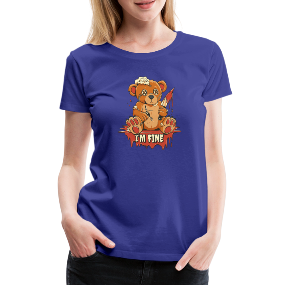 Horror Teddy Bär - Ich Bin Okay Lustig - I'm Fine - Frauen Premium T-Shirt - Königsblau