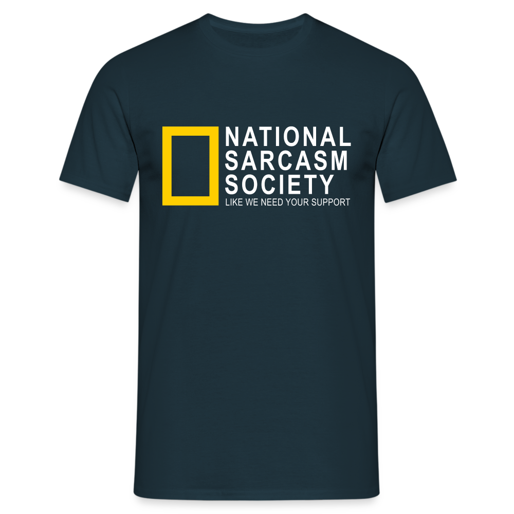 National Sarcasm Society Lustiges Sarkasmus T-Shirt - Navy