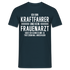 Kraftfahrer T-Shirt Bin Kraftfahrer und kein Frauenarzt Lustiges Witziges Shirt - Navy