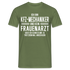 KFT Mechaniker T-Shirt Bin KFT Mechaniker und kein Frauenarzt Lustiges Witziges Shirt - Militärgrün