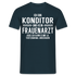 Konditor T-Shirt Bin Fliesenleger und kein Konditor Lustiges Witziges Shirt - Navy