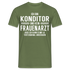 Konditor T-Shirt Bin Fliesenleger und kein Konditor Lustiges Witziges Shirt - Militärgrün