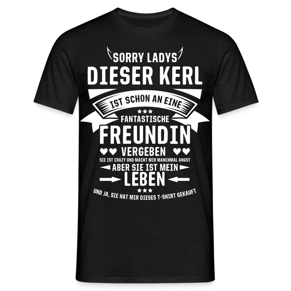Sorry Ladys Kerl Ist Vergeben - Lustiges Geschenk Für Ihn T-Shirt - Schwarz