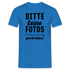 Bitte keine Fotos - bin krank geschrieben - Lustiges T-Shirt - Royalblau