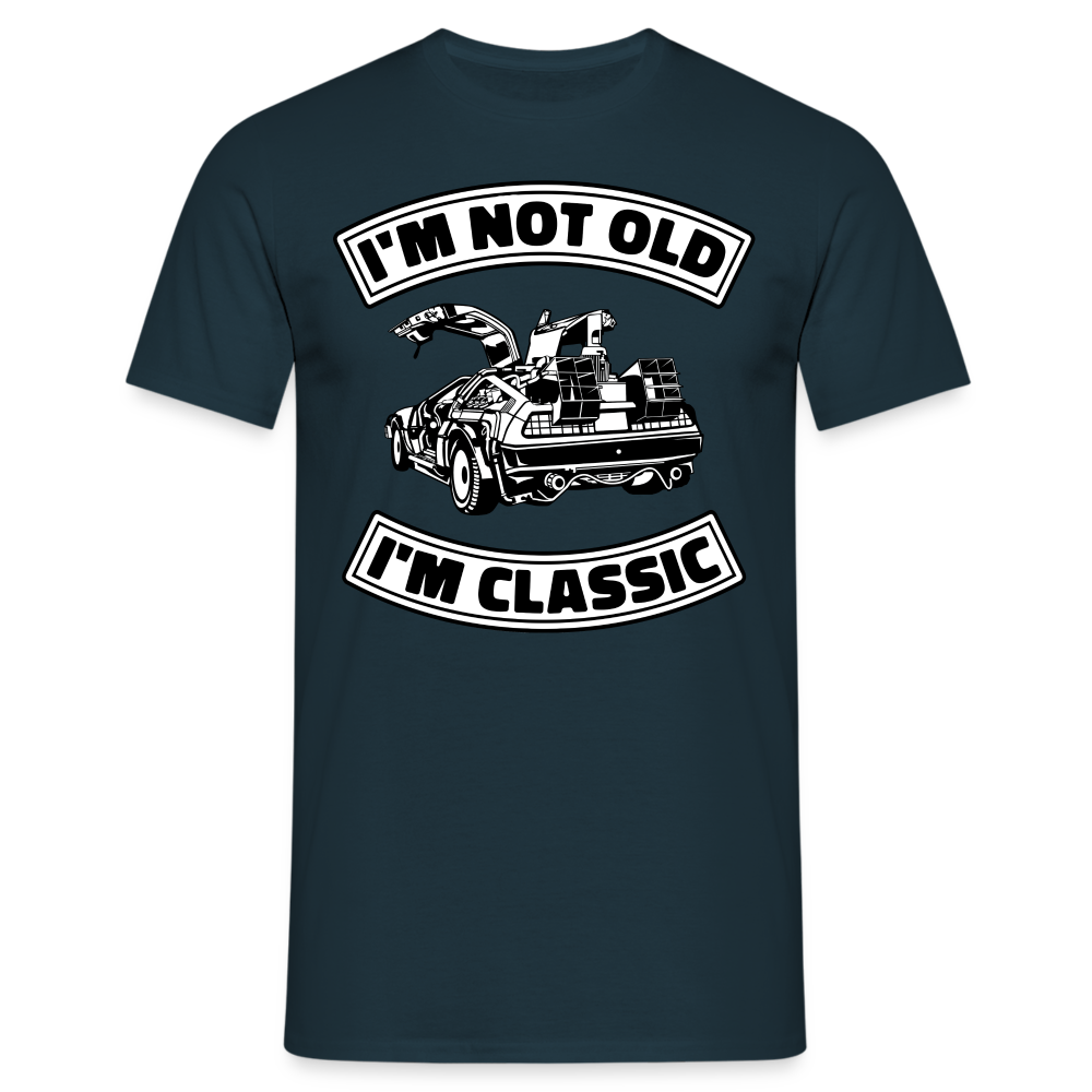 Geburtstag Retro Auto - Ich bin nicht Alt, Ich bin Klassiker - Not Old - Classic - Geschenk T-Shirt - Navy