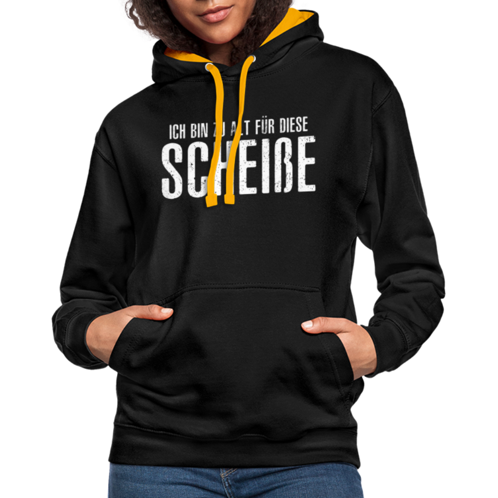 Lustig - Ich bin zu alt für diese Scheiße - Kontrast-Hoodie - Schwarz/Gold