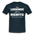 Eine Legende geht in Rente Lustiges T-Shirt - Navy