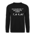 Ich kaufe ein "i" und möchte lösen F_ck D_ch - Lustiger Unisex Pullover - Schwarz