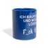 Ich kaufe ein "i" und möchte lösen F_ck D_ch - Lustige Panoramatasse farbig - Royalblau