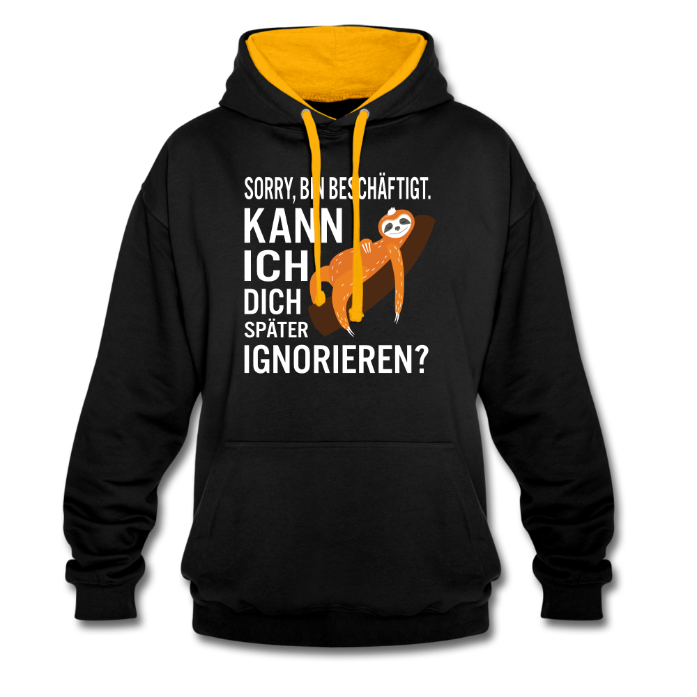 Faultier bin beschäftigt kann ich dich später ignorieren lustiger Kontrast-Hoodie - Schwarz/Gold