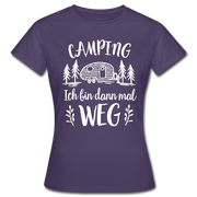 Camping Womo Wohnmobil Ich Bin Dann Mal Weg Camper Frauen T-Shirt - Dunkellila