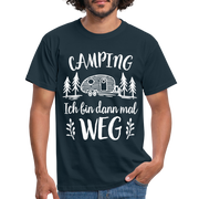 Camping Womo Wohnmobil Ich Bin Dann Mal Weg Camper T-Shirt - Navy
