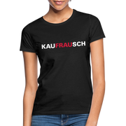 Kaufrausch Shopping Lustiges Frauen T-Shirt - Schwarz