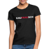 Kaufrausch Shopping Lustiges Frauen T-Shirt - Schwarz