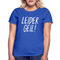 Leider Geil Lustiges Frauen T-Shirt - Royalblau