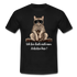 Faule Coole Katze - Bin nicht doch zum arbeiten hier Lustiges T-Shirt - Schwarz