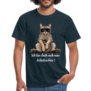 Faule Coole Katze - Bin nicht doch zum arbeiten hier Lustiges T-Shirt - Navy